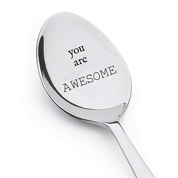 You Are Awesome Spoon - Engraved Spoon - Best Friends Gift - Cute Spoon - Gift for Him - Gift for Her - Lovers Gift - Spoon Gift # A5